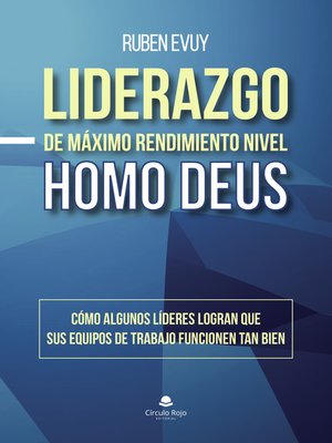 cover image of Liderazgo de máximo rendimiento nivel Homo Deus